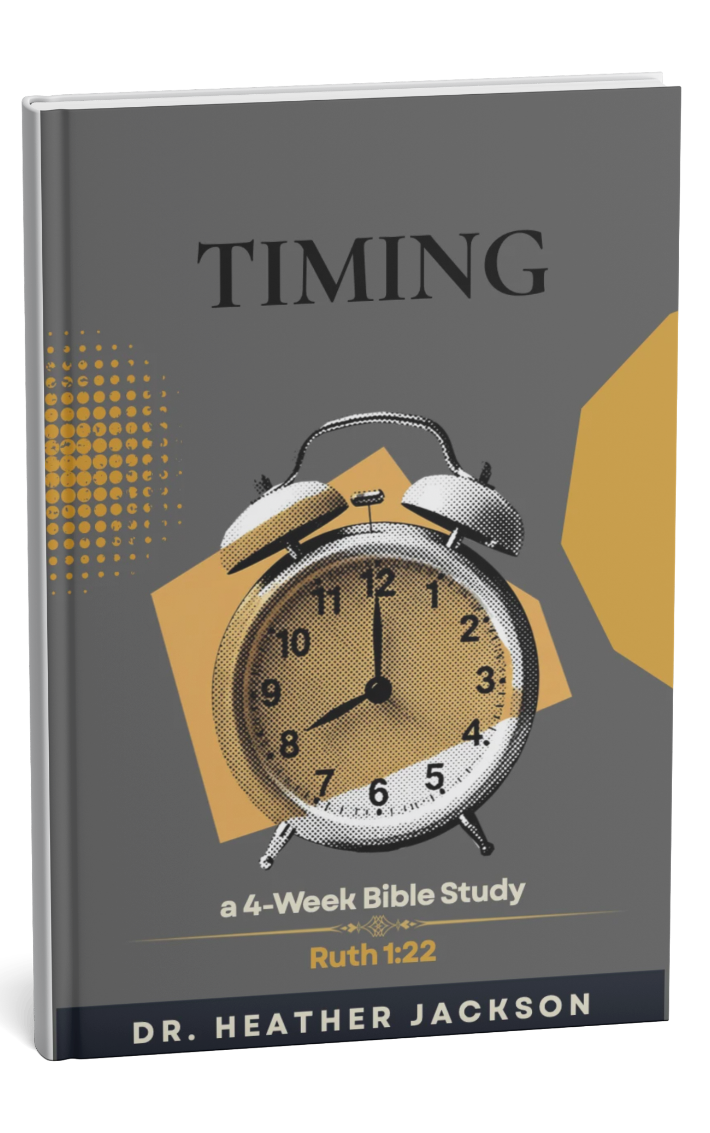 TIMING — A Four-Week Bible Study PDF | Dr. Heather Jackson