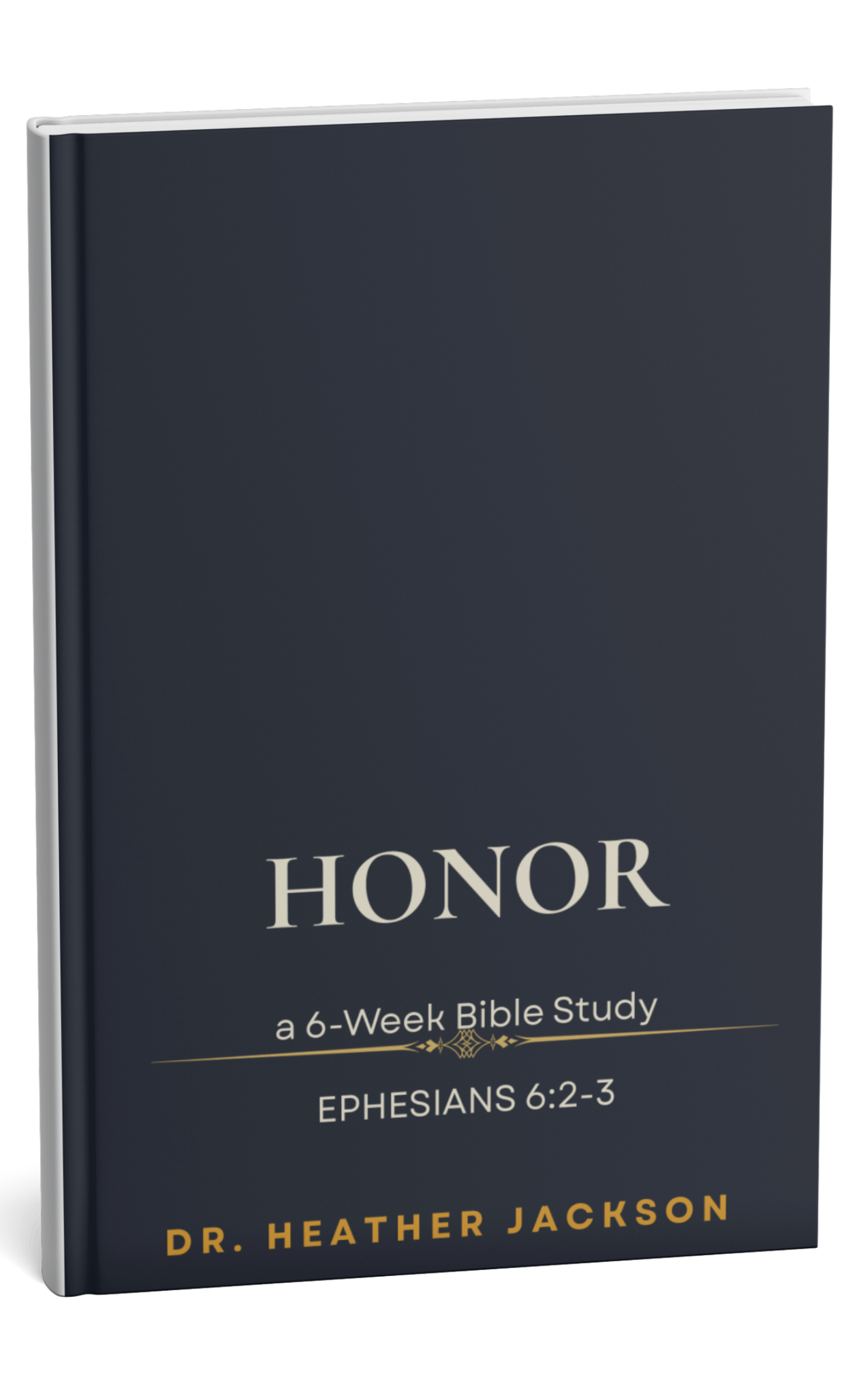 HONOR — A Six-Week Bible Study PDF | Dr. Heather Jackson