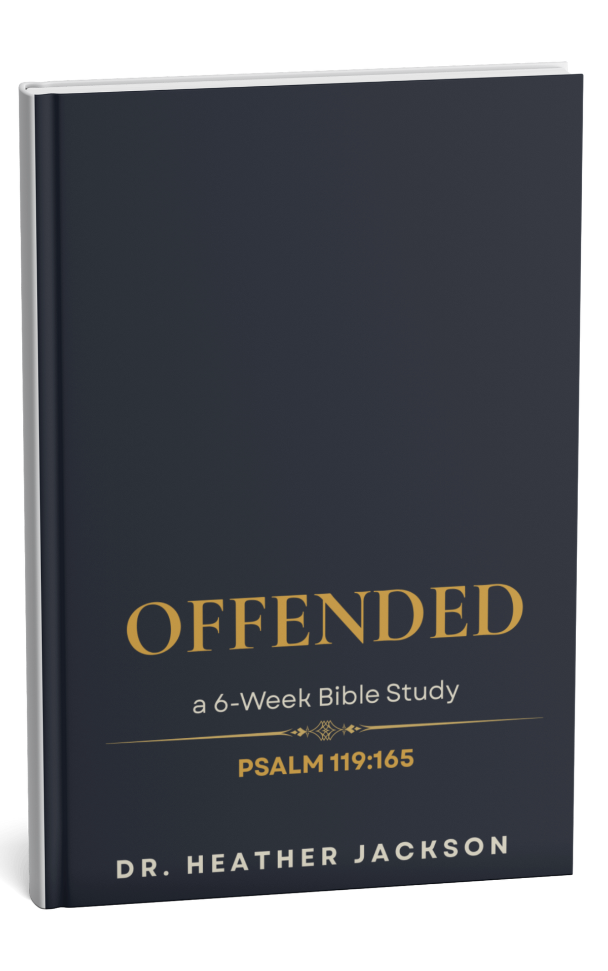 OFFENDED: From Hurt to Freedom | Part 2 of 3 My “Get Rid of Offense Action Plan”