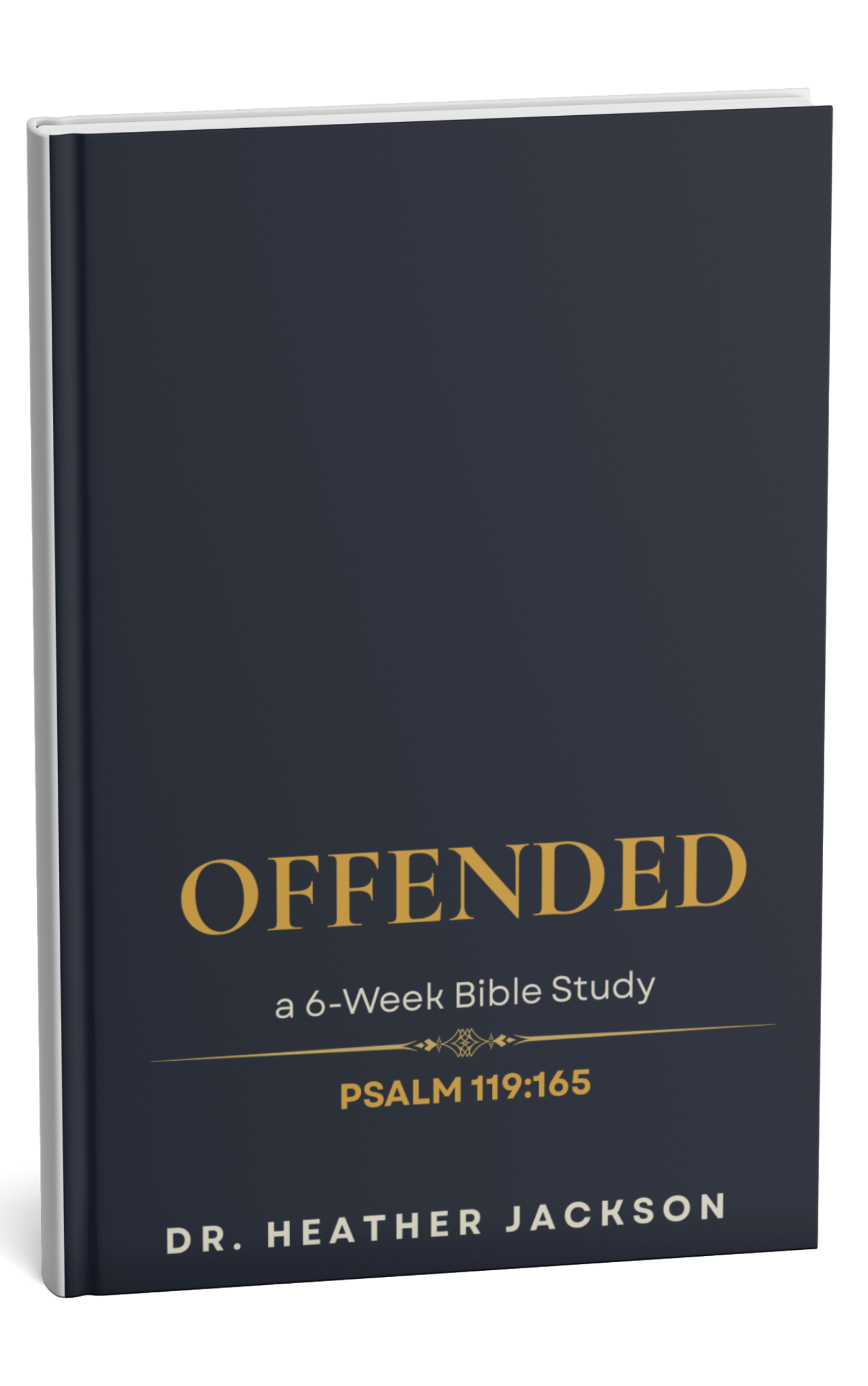 OFFENDED — A Six-Week Bible Study PDF | Dr. Heather Jackson